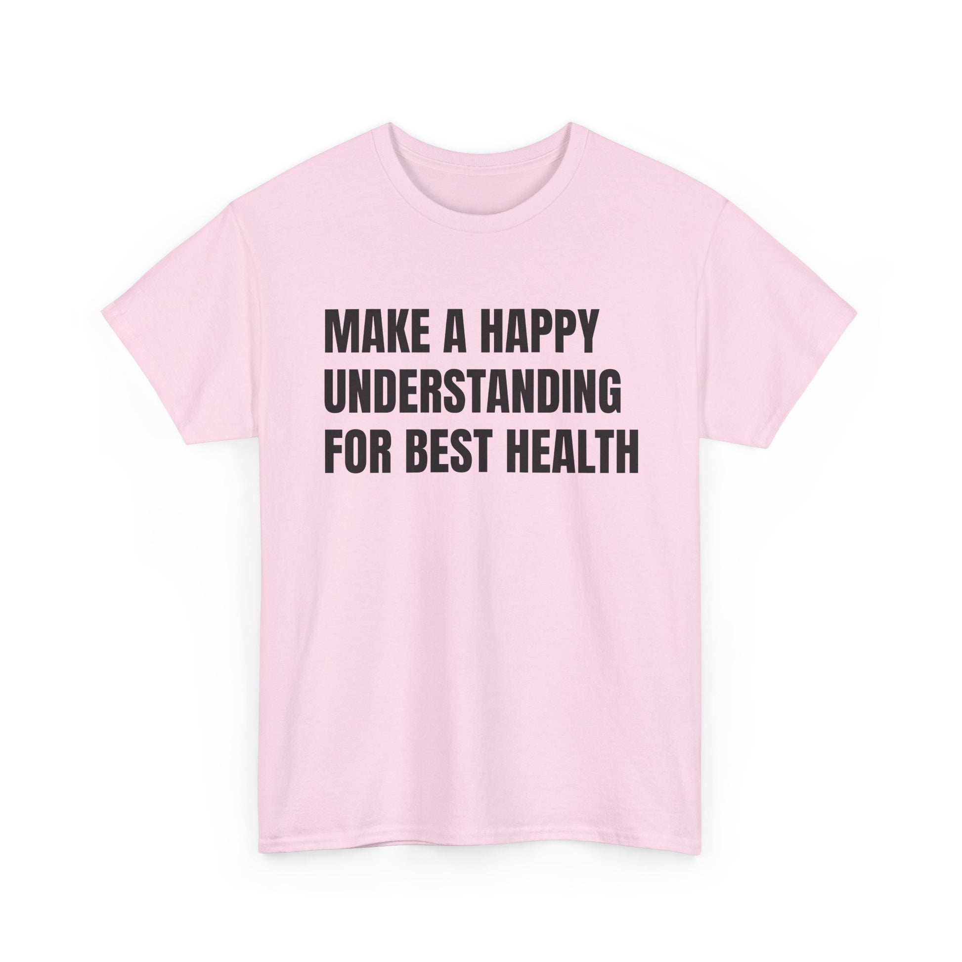 Happy Understanding Shirt