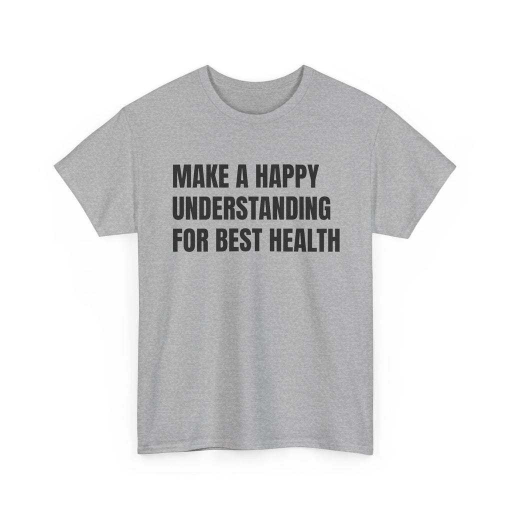 Happy Understanding Shirt