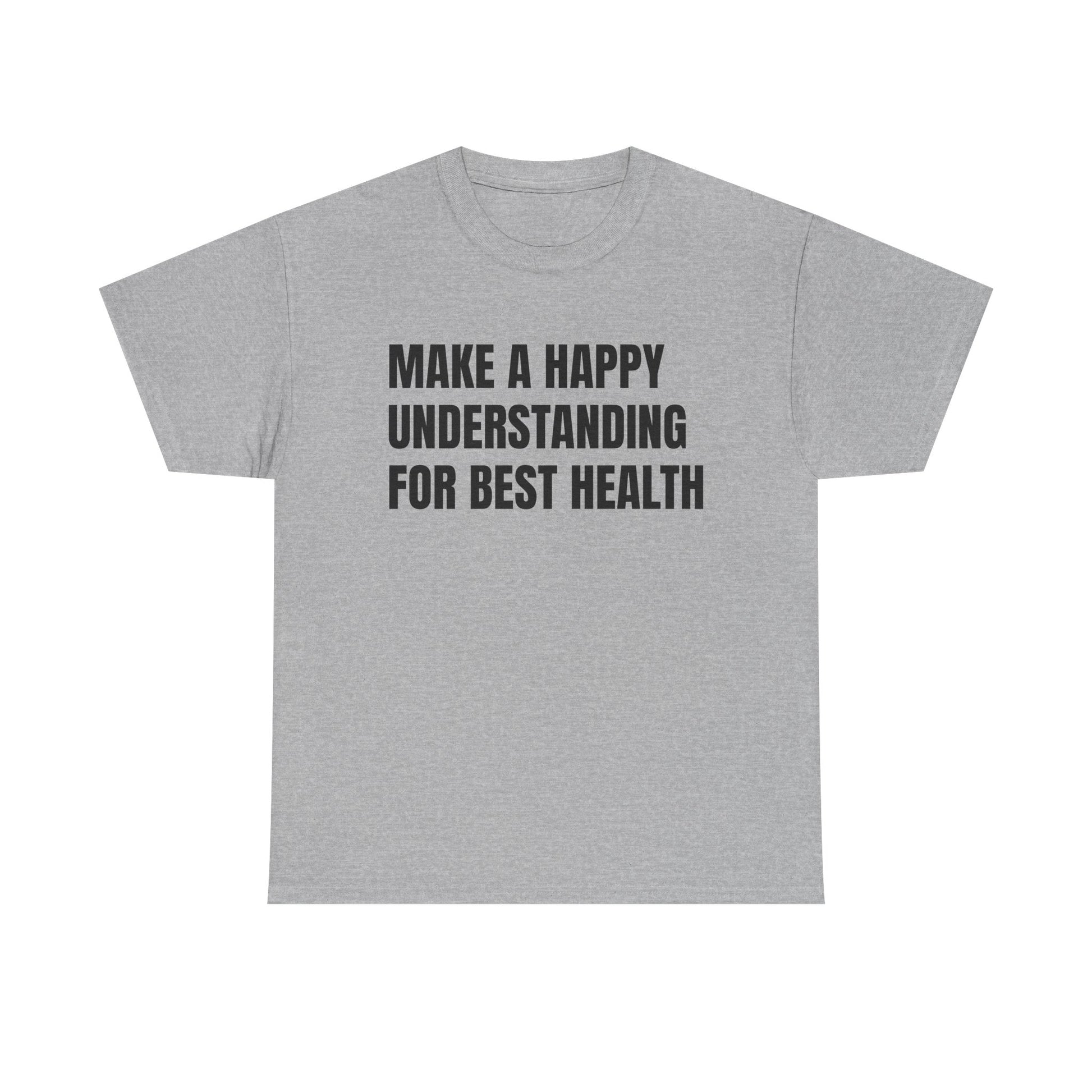 Happy Understanding Shirt